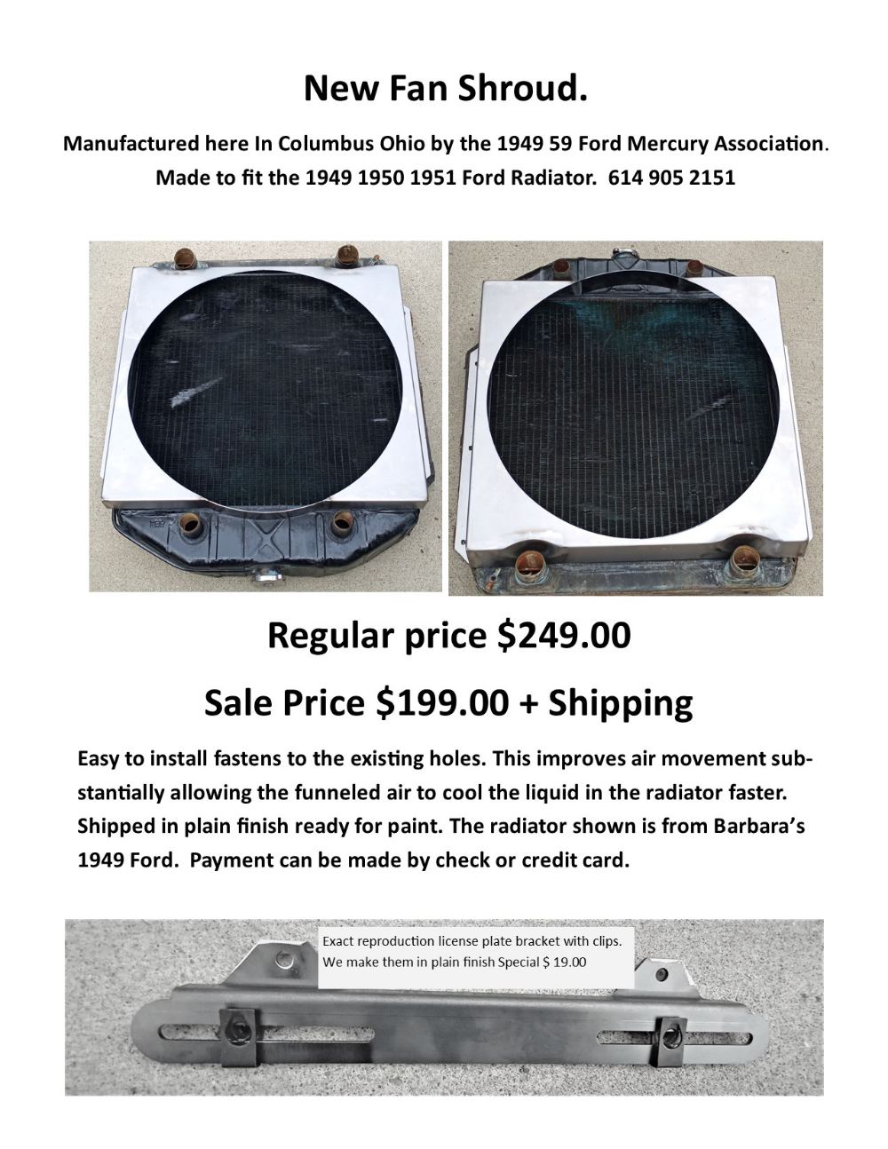 New fan shroud flyer. Regular price $249.00, sale price $199.00 plus shipping.