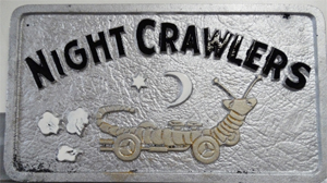 Night Crawlers Plaque